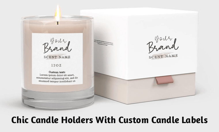 chic candle holders with custom candle labels