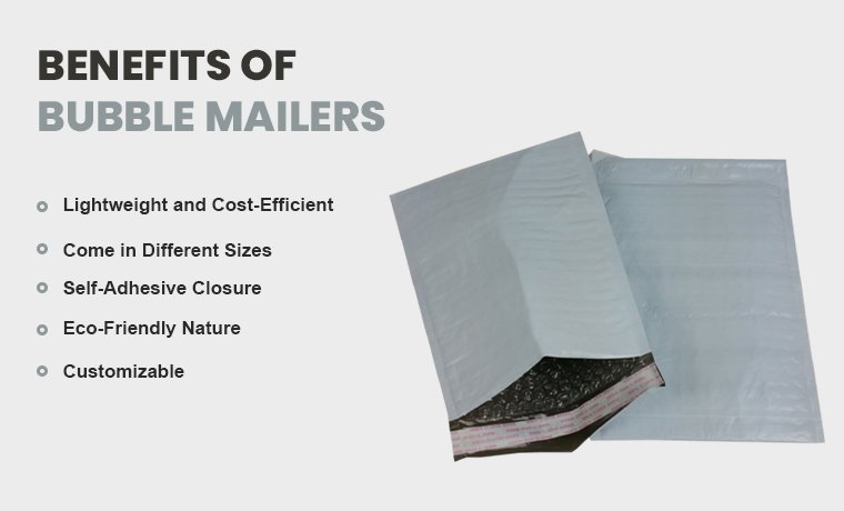 key benefits of using bubble mailers