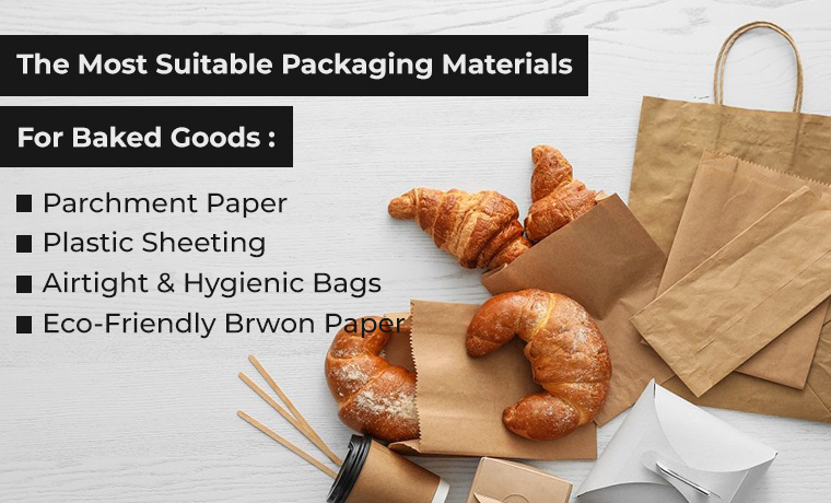 packaging materials for baked goods