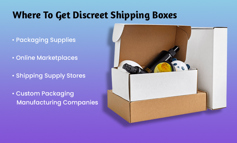 where to get discreet shipping boxes